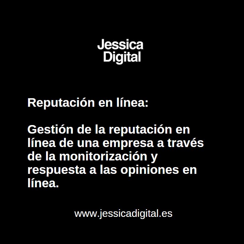 ¿Por qué la reputación en línea de una empresa es tan importante en la era digital? 3 Reputación en línea jessicadigital.es